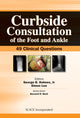 Book cover of: Curbside Consultation of the Foot and Ankle. By: George B. Holmes