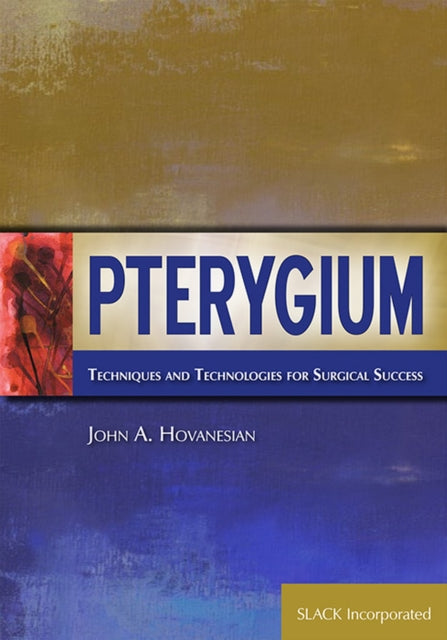Book cover of: Pterygium. By: John A. Hovanesian