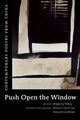 Book cover of: Push Open the Window. By: Qingping Wang