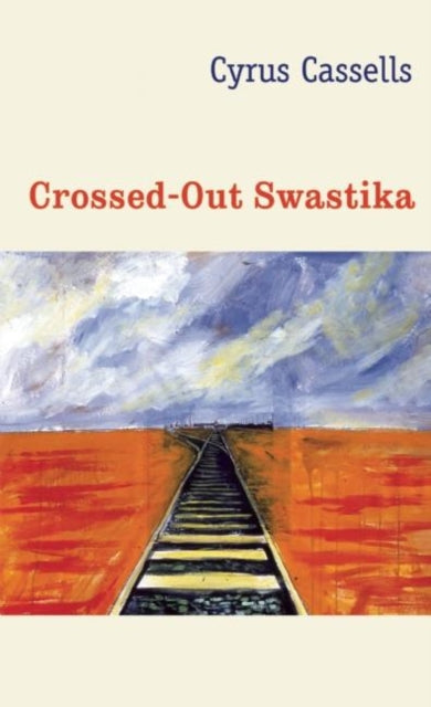Book cover of: Crossed-Out Swastika. By: Cyrus Cassells