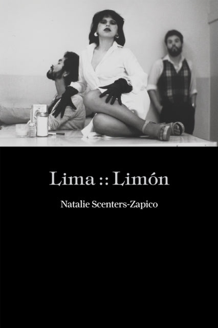 Book cover of: Lima :: Limn. By: Natalie Scenters-Zapico