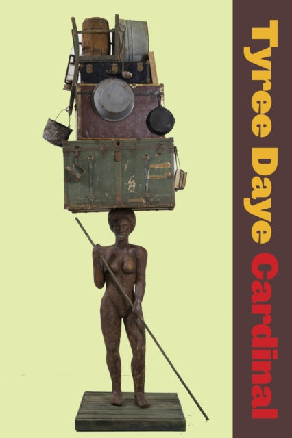 Book cover of: Cardinal. By: Tyree Daye