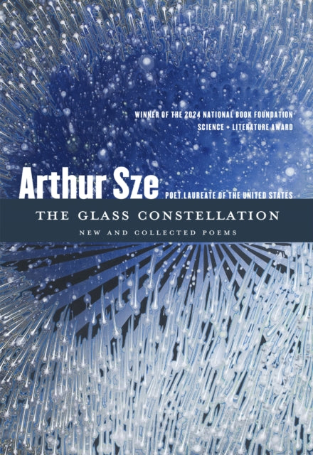 Book cover of: Glass Constellation. By: Arthur Sze