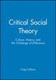 Book cover of: Critical Social Theory. By: Craig J. Calhoun