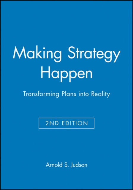 Book cover of: Making Strategy Happen