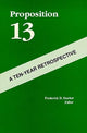 Book cover of: Proposition 13 – A Ten–Year Retrospective. By: Frederick D. Stocker