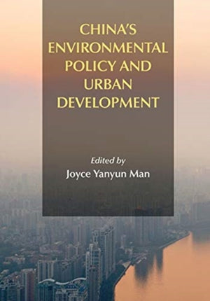 China`s Environmental Policy and Urban Development