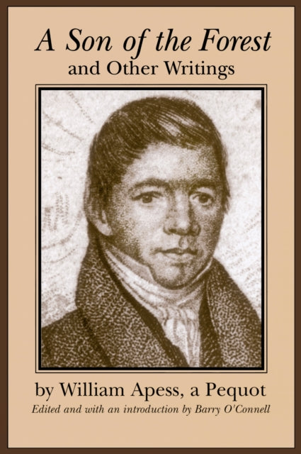 Book cover of: Son of the Forest and Other Writings