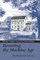 Book cover of: Recasting the Machine Age