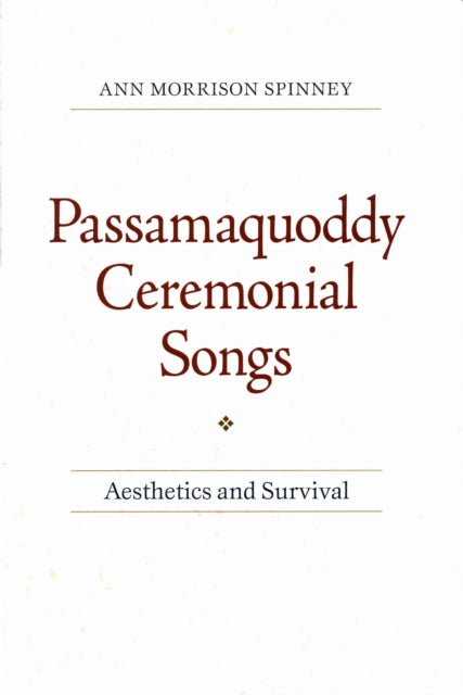 Passamaquoddy Ceremonial Songs