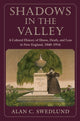 Book cover of: Shadows in the Valley. By: Alan C. Swedlund