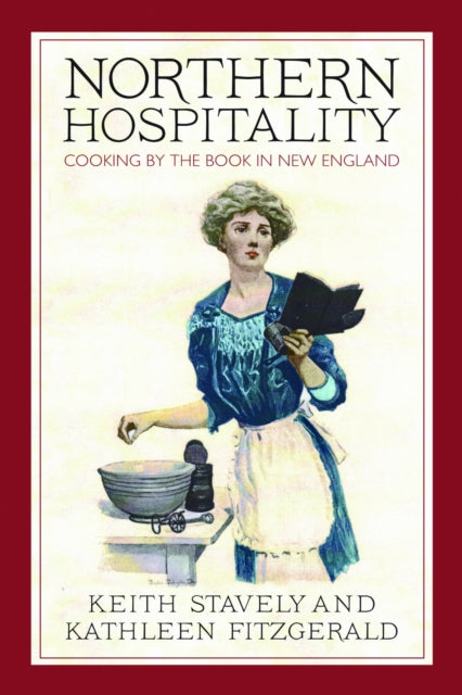 Book cover of: Northern Hospitality. By: Keith W. F. Stavely