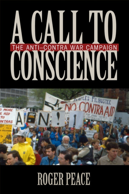 Book cover of: Call to Conscience. By: Roger C. Peace