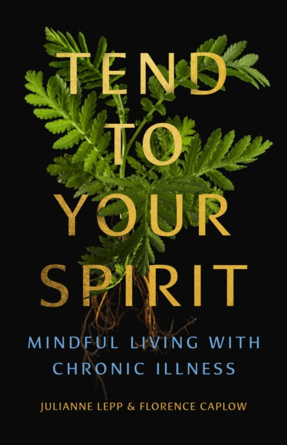 Book cover of: Tend to Your Spirit