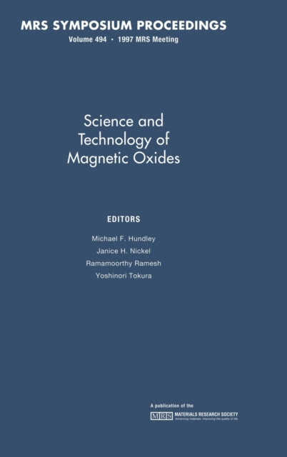 Science and Technology of Magnetic Oxides: Volume 494