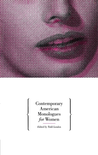 Book cover of: Contemporary American Monologues for Women