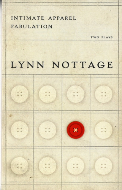 Book cover of: Intimate Apparel & Fabulation: Two Plays. By: Lynn Nottage