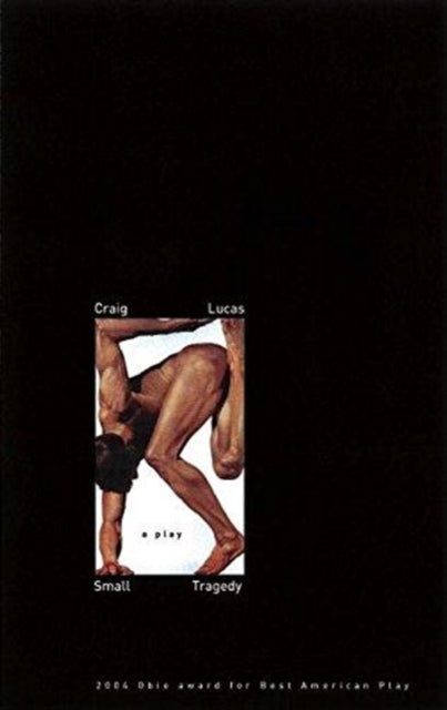 Book cover of: Small Tragedy. By: Craig Lucas