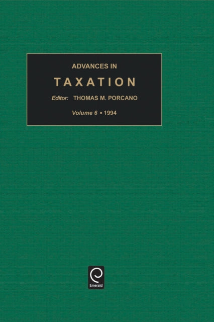 Book cover of: Advances in Taxation. By: Thomas M. Porcano