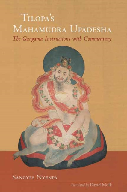 Book cover of: Tilopa's Mahamudra Upadesha