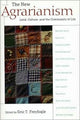 Book cover of: New Agrarianism. By: Eric T. Freyfogle