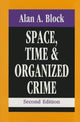 Book cover of: Space, Time, and Organized Crime