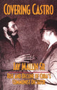 Book cover of: Covering Castro
