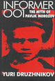 Book cover of: Informer 001. By: Yuri Druzhnikov