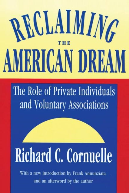 Book cover of: Reclaiming the American Dream