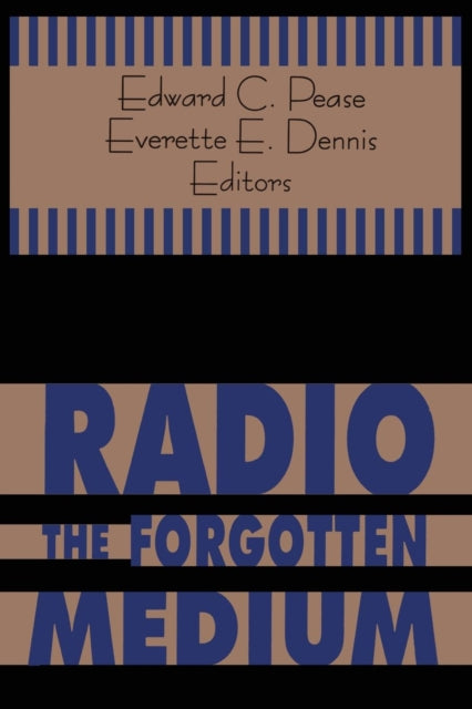 Book cover of: Radio - The Forgotten Medium