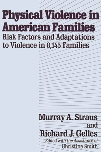 Physical Violence in American Families