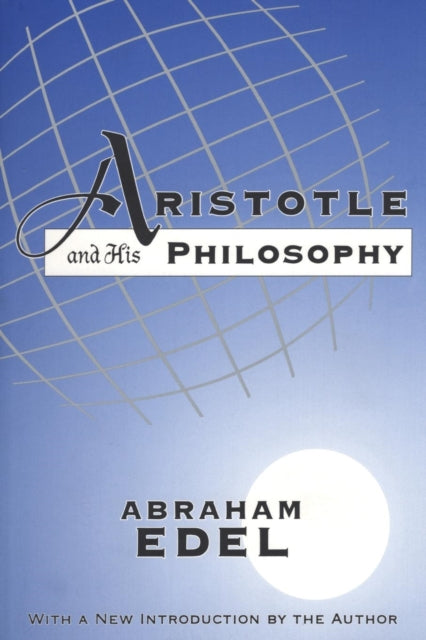 Book cover of: Aristotle and His Philosophy
