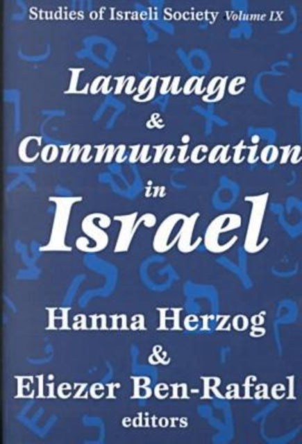Book cover of: Language and Communication in Israel