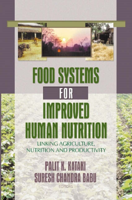 Book cover of: Food Systems for Improved Human Nutrition