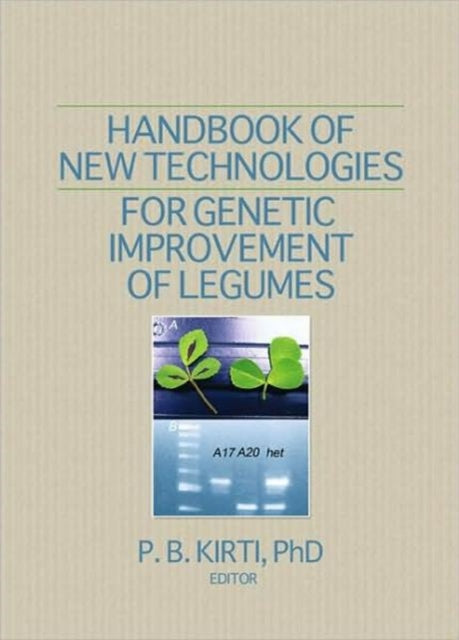 Book cover of: Handbook of New Technologies for Genetic Improvement of Legumes