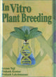 Book cover of: In Vitro Plant Breeding. By: Acram, Ph.D. Taji