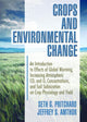 Book cover of: Crops and Environmental Change. By: Seth G., Ph.D. Pritchard