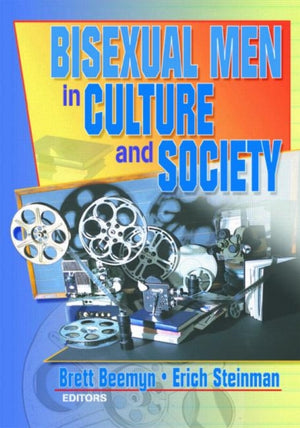 Bisexual Men in Culture and Society