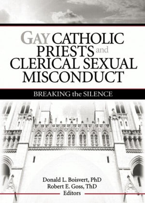 Gay Catholic Priests and Clerical Sexual Misconduct