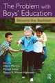 Book cover of: Problem with Boys' Education