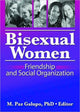 Book cover of: Bisexual Women. By: M. Paz Galupo
