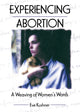 Book cover of: Experiencing Abortion