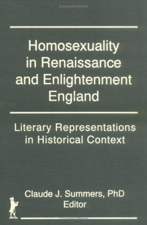 Homosexuality in Renaissance and Enlightenment England