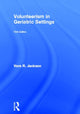 Book cover of: Volunteerism in Geriatric Settings. By: Vera R. Jackson