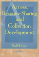 Book cover of: Access, Resource Sharing and Collection Development