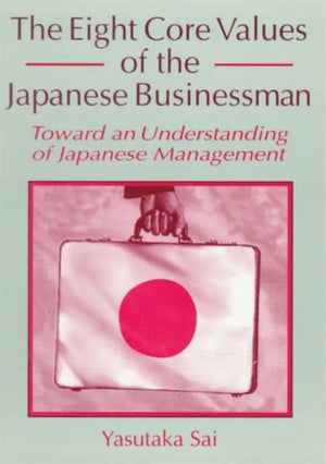 Eight Core Values of the Japanese Businessman