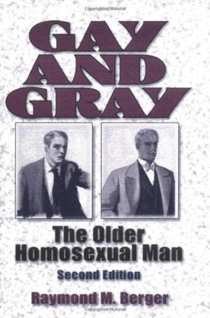 Book cover of: Gay and Gray. By: Raymond M. Berger