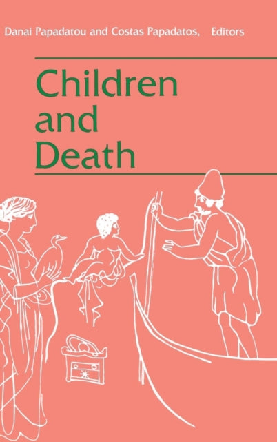Book cover of: Children and Death