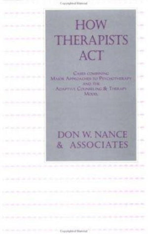 How Therapists Act
