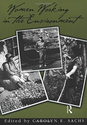 Women Working In The Environment